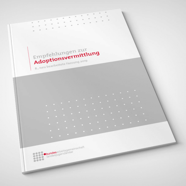 Empfehlungen zur Adoptionsvermittlung